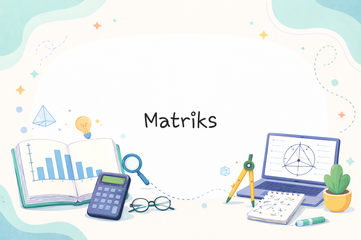 Bab 2: Matriks